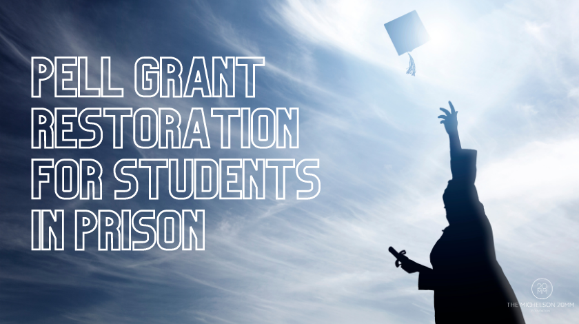 Pell Grant Restoration for Students in Prison