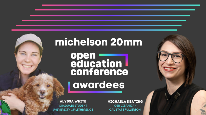 Michelson20MM OpenEd Conference 2021 Awardees