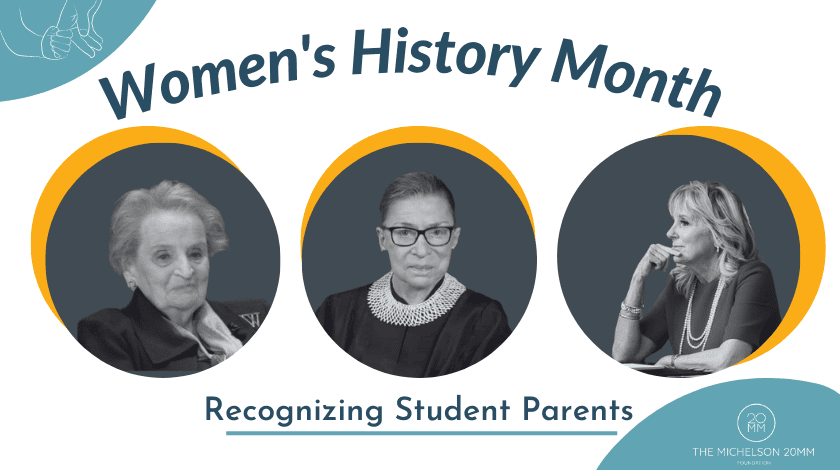 How Three Student Parents Have and Will Continue to Shape History