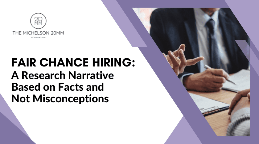 Fair Chance Hiring: A Research Narrative Based on Facts and Not Misconceptions