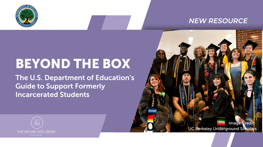 Beyond the Box: The U.S. Department of Education’s Guide to Support Formerly Incarcerated Students