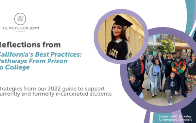 Unlocking Potential: Reflections from our 2022 Guide California’s Best Practices for Pathways From Prison to College