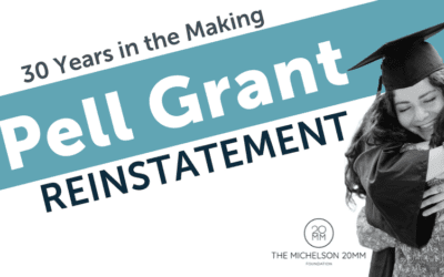 A 30-Year Opportunity in the Making: Pell Grant Reinstatement