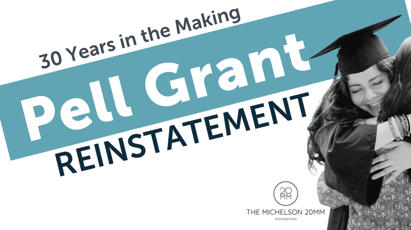 A 30-Year Opportunity in the Making: Pell Grant Reinstatement