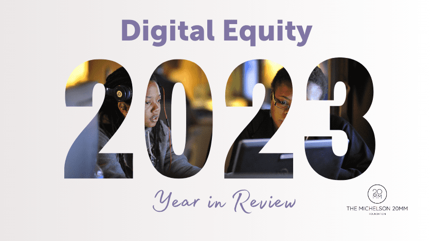 Digital Equity 2023 Year in Review