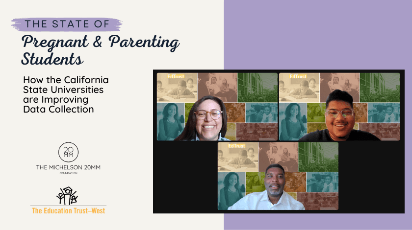 The State of Pregnant and Parenting Students: How the CSUs are Improving Data Collection