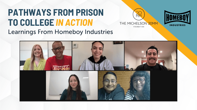 Pathways From Prison to College In Action: Learnings From Homeboy Industries