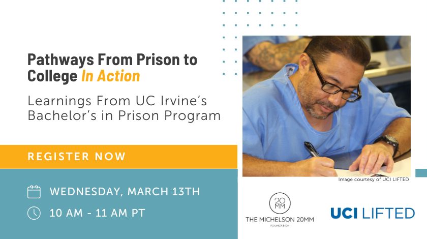 Pathways From Prison to College in Action: Learnings from UC Irvine’s Bachelor’s in Prison Program