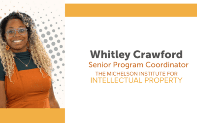 Introducing Whitley Crawford, Michelson IP Senior Program Coordinator
