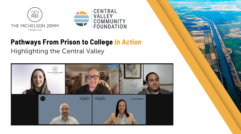 Pathways From Prison to College In Action: Highlighting the Central Valley